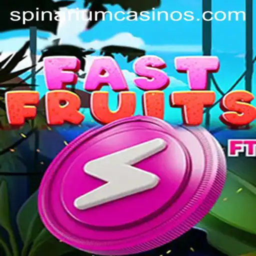 FastFruits and Spinarium: A Juicy Journey into Digital Delight